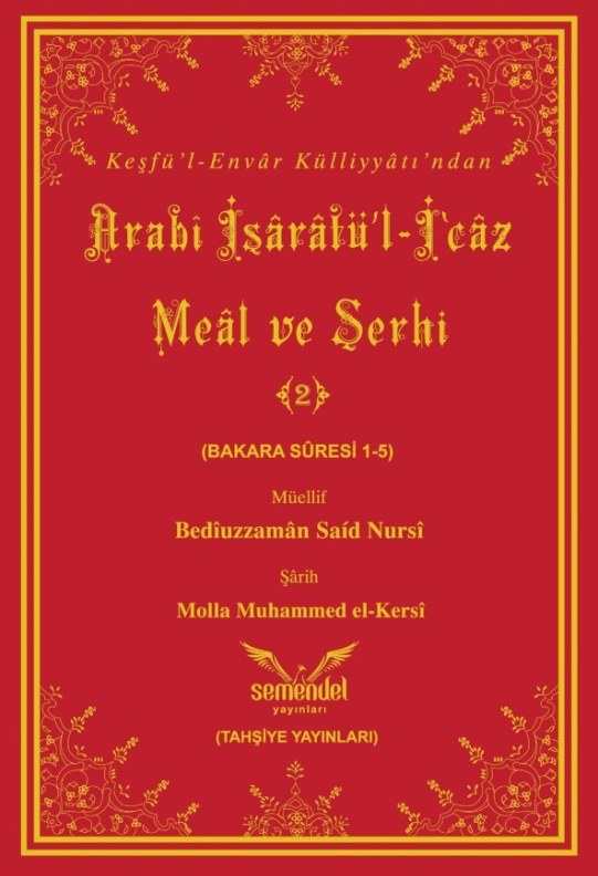 Arabî İşârâtü’l-İ‘câz Meâl ve Şerhi-2