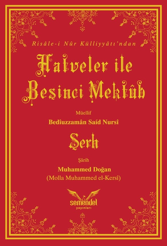 Hatveler ile Beşinci Mektûb'un Şerhi