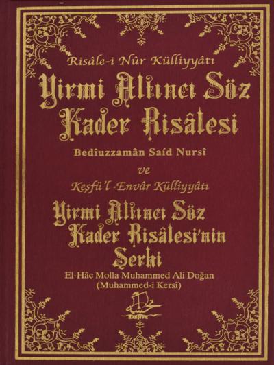 Yirmi Altıncı Söz Kader Risalesi